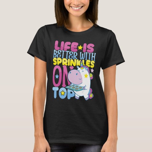 Better with Sprinkles on Top Bakery Donut Cake Bak Tシャツ (正面)