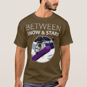 Between Snow And Stars Astronaut Ski Snowboarder  Tシャツ