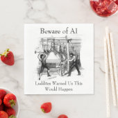Beware of AI - Luddites Warned Us スタンダードランチョンナプキン (インサイチュ)