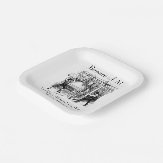 Beware of AI - Luddites Warned Us ペーパープレート (傾斜あり)
