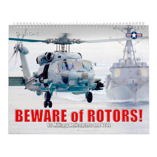 BEWARE of ROTORS! US Military Helicopters and VTOL カレンダー (カバー)
