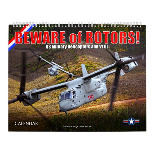 BEWARE of ROTORS! US Military Helicopters and VTOL カレンダー (カバー)