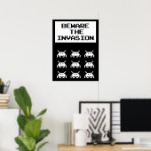 Beware of the invasion, geek design ポスター (ホームオフィス)