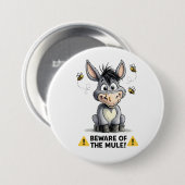 Beware Of The Mule Funny Donkey Warning Design 缶バッジ (正面&裏面)