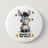 Beware Of The Mule Funny Donkey Warning Design 缶バッジ (正面)