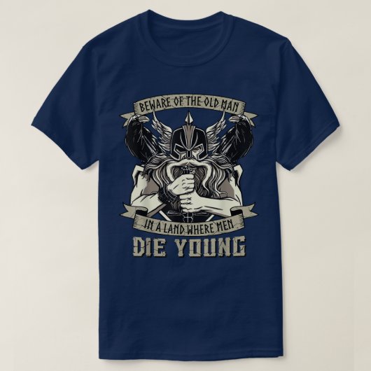 Beware Old Man Viking Warrior Til Valhalla Odin Ra Tシャツ (デザイン正面)