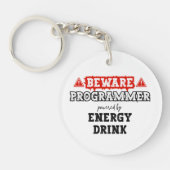 Beware: Programmer Powered By Energy Drink | Coder キーホルダー (正面)