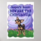 Beware the Chihuahua Personalized Wall Art ポスター (正面)