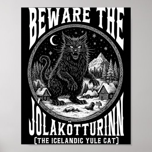 Beware The Jolakotturinn Yule Cat Icelandic Christ ポスター (正面)