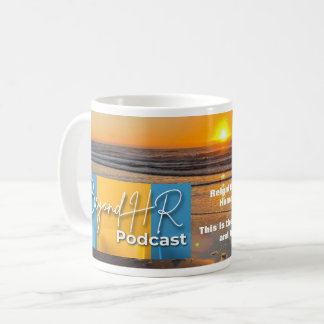 Beyond HR Podcast Mag - Sunset Edition コーヒーマグカップ
