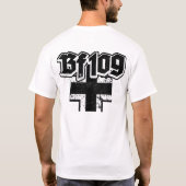 Bf 109 TシャツTシャツ Tシャツ (裏面)