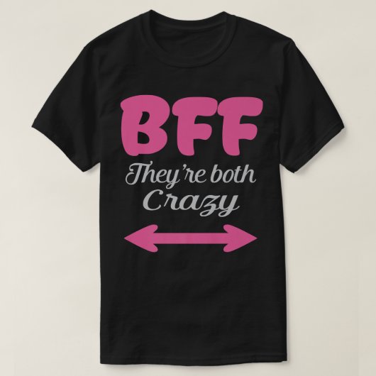 BFF彼らは永遠熱狂するに最高の友達トリオ Tシャツ (デザイン正面)