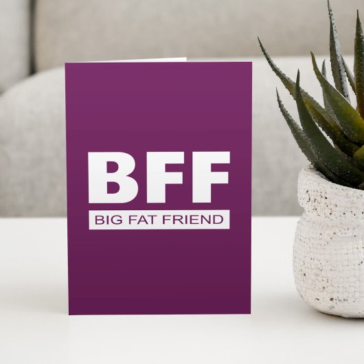 BFF - Big Fat Friend カード