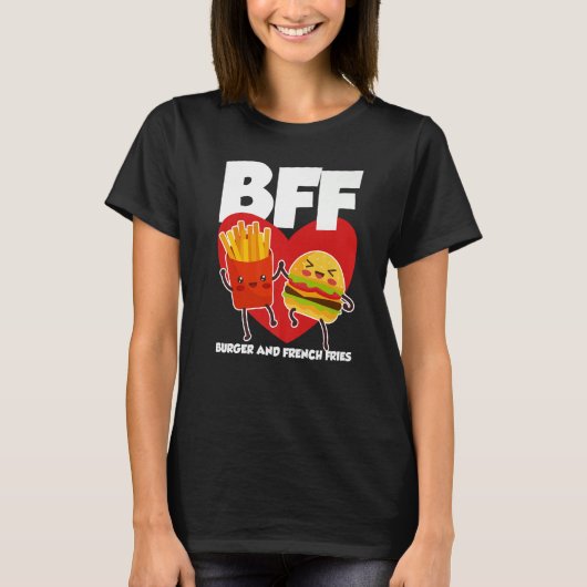 BFF Burger And Fries Tシャツ (正面)