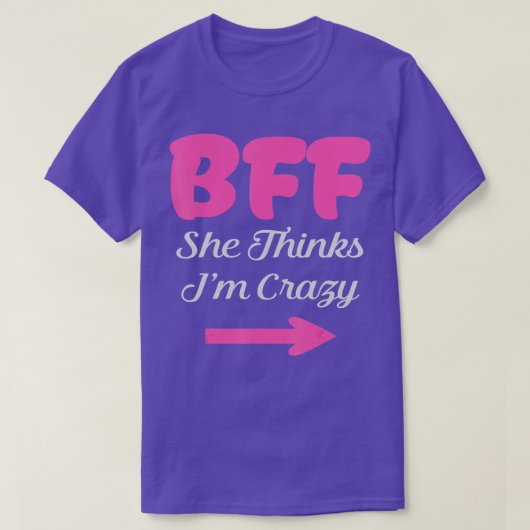 BFF I Know Shes 熱狂する Friends 最高の forever Girls b Tシャツ (デザイン正面)