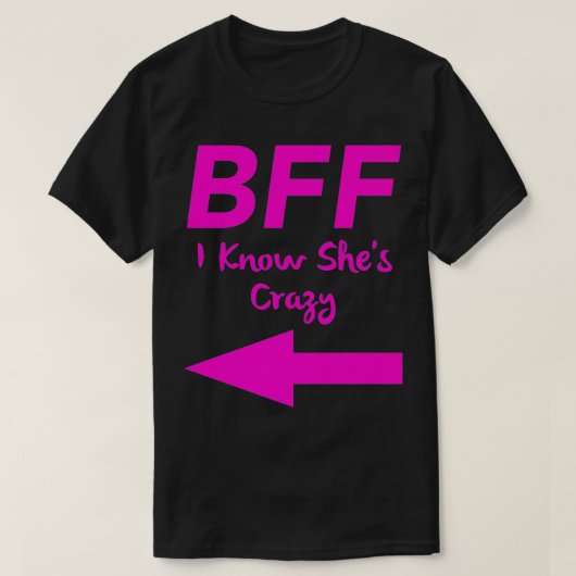 BFF I Know Shes 熱狂する Matching Arrows Friends Prem Tシャツ (デザイン正面)