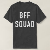 BFF Squad Tシャツ (デザイン正面)