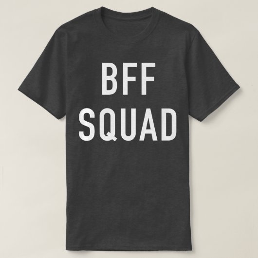 BFF Squad Tシャツ (デザイン正面)
