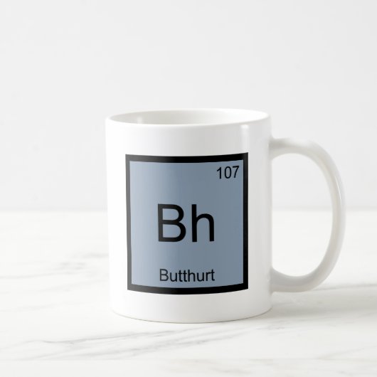Bh - けがれた化学元素記号 楽しいTシャツ コーヒーマグカップ (右)