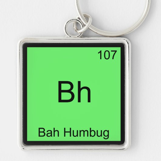 Bh - Bah Humbug化学素おもしろい子シンボルT型 キーホルダー (正面)