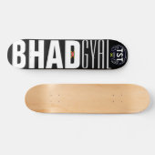 BHAD GYAL 7 3/4" スケートボードデッキ (横)