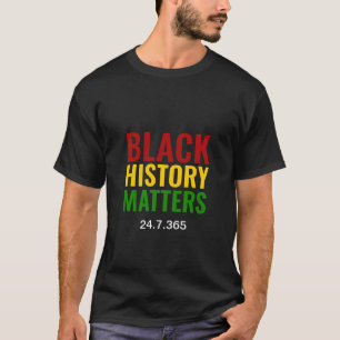 BHM 黒人歴史問題24.7.365 ブラック Tシャツ