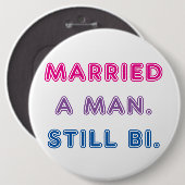 Biのプライド -- 結婚した人。 まだBi 缶バッジ (正面&裏面)