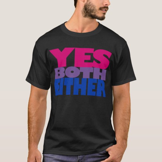 Biの可視性: Yes、両方、どちらか(デザイン2) Tシャツ (正面)
