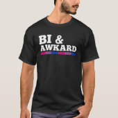 Bi And Awkward Bisexual Pride Flag Minimalist Styl Tシャツ (正面)