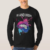 Bi And High Bisexual Rainbow Pride March Bisexuali Tシャツ (正面)