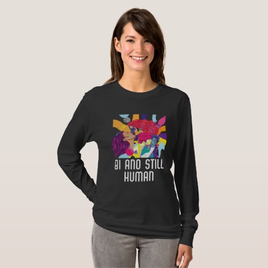 Bi And Still Human Bisexual Rainbow Pride Bisexual Tシャツ (正面フル)