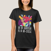 Bi In Winter Is A Bi cicle Bisexual Rainbow Pride  Tシャツ (正面)