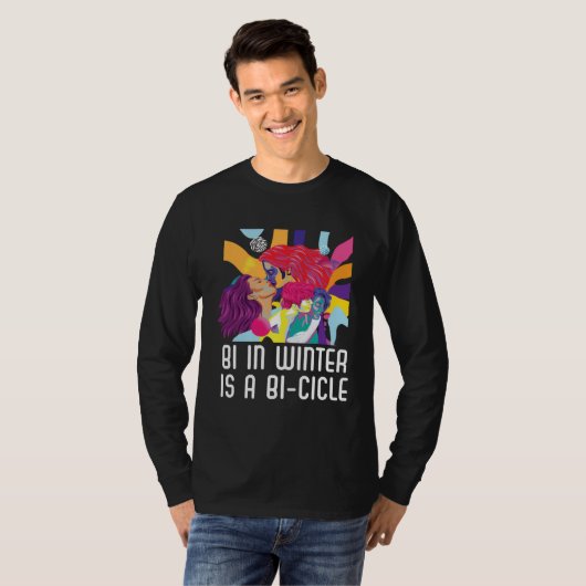 Bi In Winter Is A Bi cicle Bisexual Rainbow Pride  Tシャツ (正面フル)