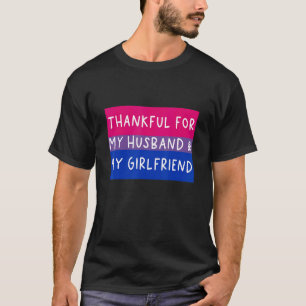 Bi Love,ポリアモリスト,夫への感謝Girfri Tシャツ