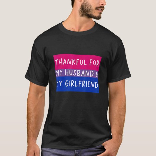 Bi Love,ポリアモリスト,夫への感謝Girfri Tシャツ (正面)