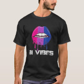 Bi Vibes Dripping Lips Bisexual Pride Bisexuality  Tシャツ (正面)