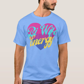 Bi Wife Energy LGBTQ+ Support Premium T-Shirt Copy Tシャツ