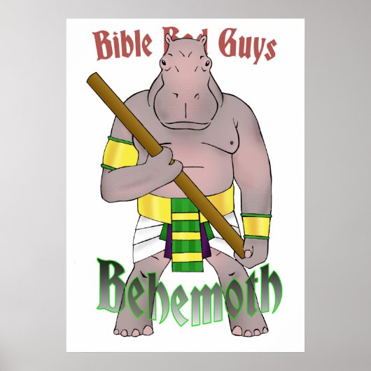 Bible Bad Guys Behemth Poster 20 x 28 ポスター (正面)
