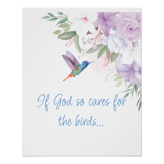 Bible Inspired Quote   Flowers Hummingbird Bird ポスター (正面)