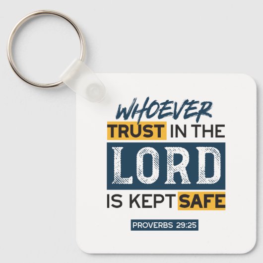 Bible Quote Art - Proverbs 29:25 Trust in God キーホルダー (正面)