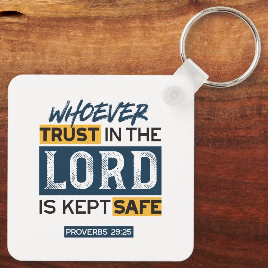 Bible Quote Art - Proverbs 29:25 Trust in God キーホルダー (裏面)
