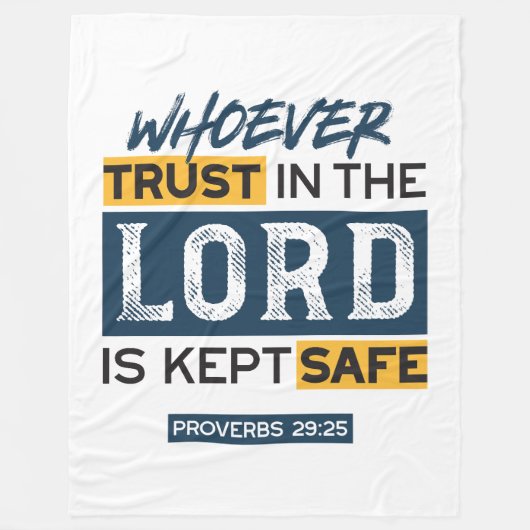 Bible Quote Art - Proverbs 29:25 Trust in God フリースブランケット (正面)
