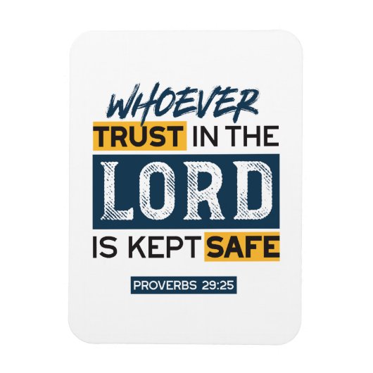 Bible Quote Art - Proverbs 29:25 Trust in God マグネット (縦)