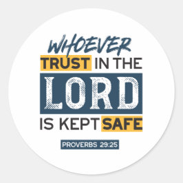 Bible Quote Art - Proverbs 29:25 Trust in God ラウンドシール