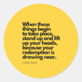 Bible Quotes: Stand Up Luke 21:28, Bible Verse #3 ラウンドシール (正面)