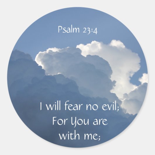 Bible Scripture Psalm 23:4 Fear No Evil... ラウンドシール (正面)
