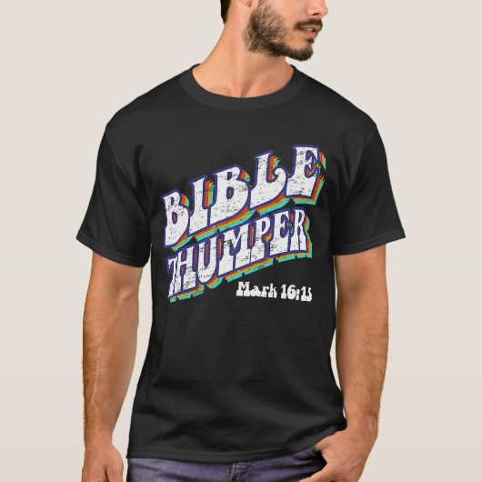 Bible Thumper  Pastor Ministry Disciple and Clergy Tシャツ (正面)