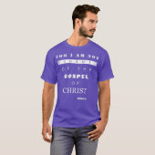 Bible Verse Gifts  ROMANS 116 I Am Not Ashamed Tシャツ (正面フル)