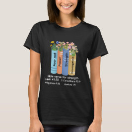 Bible verse of strength , Floral Book Lover faith Tシャツ