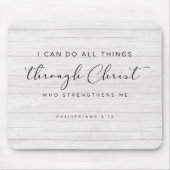 Bible Verse Philippians 4:13わたしはすべての事をすることができる マウスパッド (正面)